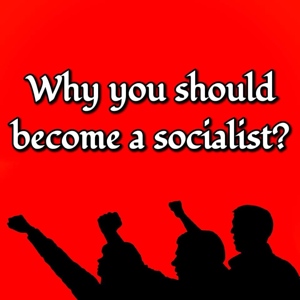 Why you should become a socialist?