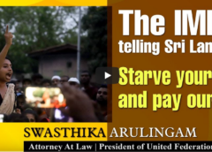 THE IMF TELLING SRI LANKANS: STARVE YOUR PEOPLE AND PAY OUR DEBT !